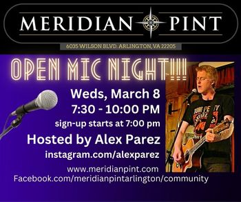 www.alexparez.com Alex The Red Parez aka El Rojo Hosting Open Mic Night at Meridian Pint in Arlington, VA Wednesday, March 8th, 2023, 7:00pm-10:00pm, Signups at 7:00pm, Performances 7:30pm-10:00pm!
