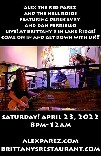 www.alexparez.com Alex The Red Parez and the Hell Rojos Featuring Derek Evry and Dan Perriello! Live! At Brittany's in Lake Ridge, VA 4-23-22 8:00pm-12:00am
