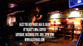 Alex The Red Parez aka El Rojo at Tacket's Mill Center 12-8-18, 12pm-2pm www.alexparez.com
