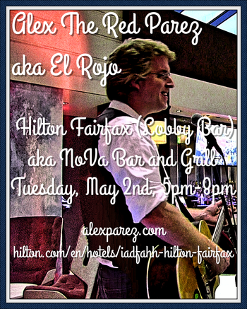 www.alexparez.com Alex the Red Parez aka El Rojo Returns to The Hilton Fairfax, VA! At the Hotel Lobby Bar aka NoVA Bar and Grill! Tuesday, May 2nd, 2023 5:00pm-8:00pm!
