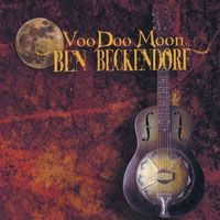 Voo Doo Moon by Ben Beckendorf