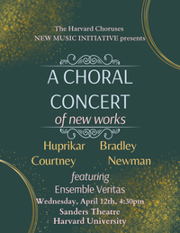 Harvard Choruses New Music Initiative: A Chorus Concert