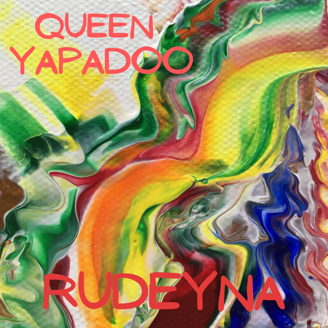 Queen Yapadoo Rudeyna music band