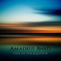 Time of the Equinox by Amadeus Awad