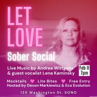 The "Let Love" Sober Social 