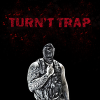 Turn't Trap by Mr. ME