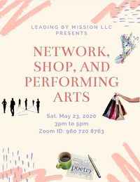 Network, Shop & Performing Arts | ft. Larayne