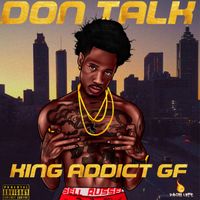 Don Talk by King Addict GF