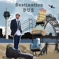 Destination DUS by Ben Papst