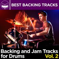 Backing and Jam Tracks for Drums Vol. 2 by Best Backing Tracks