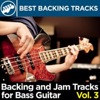 Backing and Jam Tracks for Bass Guitar Vol. 3 by Best Backing Tracks