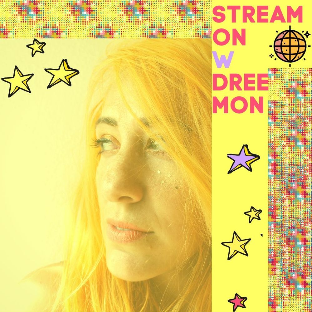 streaming with dree mon. favorite streaming gear to get you started.