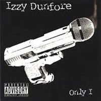 Only I by Izzy Dunfore
