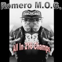 All In 216 Champs by Romero M.O.G.