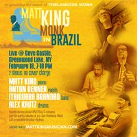 Matt King's "Monk in Brazil" LIVE @ Cove Castle in Greenwood Lake, NY