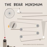 The Bear Minimum by Benjamin Marshall