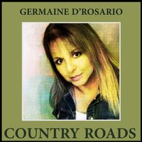 Country Roads by Germaine D'Rosario