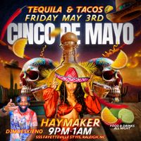 Cinco De Mayo Tequila & Tacos 🌮 