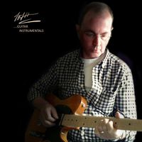 Guitar Instrumentals by Tony Hilsdon