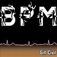 BPM - Ballet Pop Music by Gill Civil