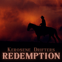 Redemption by Kerosene Drifters