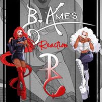 Reaction - Single by B. Ames