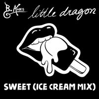 Sweet (Ice Cream Mix) by B. Ames