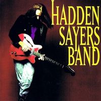 Hadden Sayers Band by Hadden Sayers
