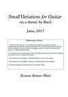 Small Variations for Guitar, on a theme by Bach