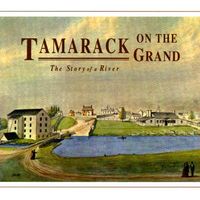 Tamarack On The Grand: Album
