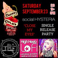 Social Hysteria - Single Release Party