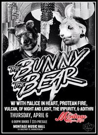 The Bunny The Bear w/ Of Night And Light, With Malice in Heart & more