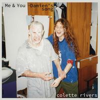 Me & You - Damien's Song by Colette Rivers