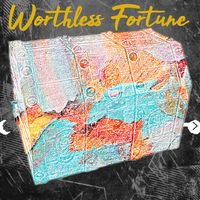 Worthless Fortune by Shane Koyczan