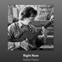 Right Now by Eddie Paton
