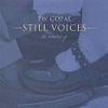 Still Voices - 2004: CD