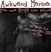Awkward Marina: Even More Bitter Than Before!