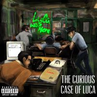 The Curious Case Of Luca by Luca L'z