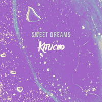 Sweet Dreams de Kitucho