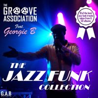 The Jazz Funk Collection by The Groove Association feat. Georgie B