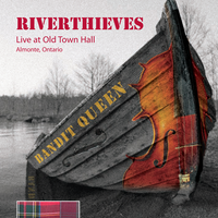 Bandit Queen by Riverthieves