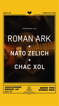 Roman Ark, with Nato Zelich, & Joey Brandin