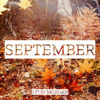 September by Atlin Morgan