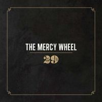 29 by The Mercy Wheel