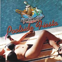 Poolside Fiesta by Spellbound