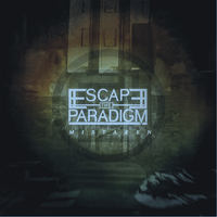 Mistaken by Escape The Paradigm
