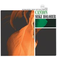 Canyon by Mike Holober Quintet