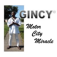 Motor City Miracle by Gincy®