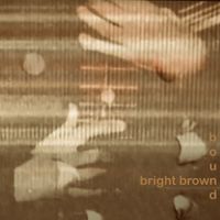 Bound by Bright Brown