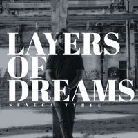 Layers of Dreams (Beat Tape) by Seneca Tyree